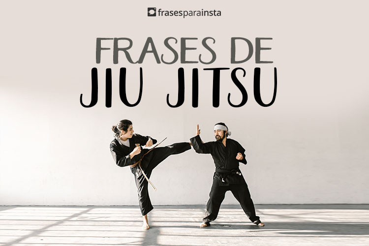Frases de Jiu jitsu