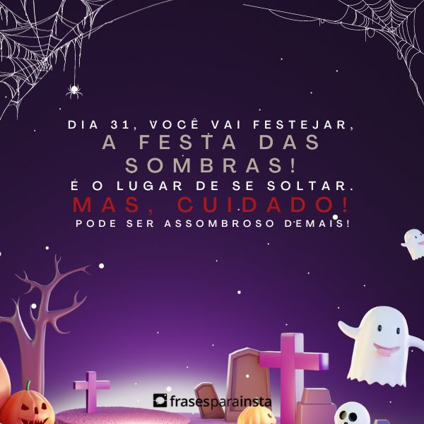 Feliz Dia das Bruxas - Frases de Feliz Halloween
