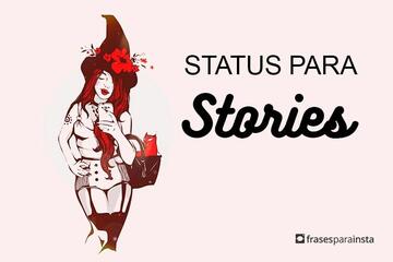 Status para Postar nos Stories
