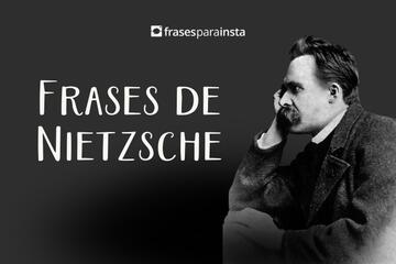 Frases de Nietzsche com vários Pensamentos e Reflexões